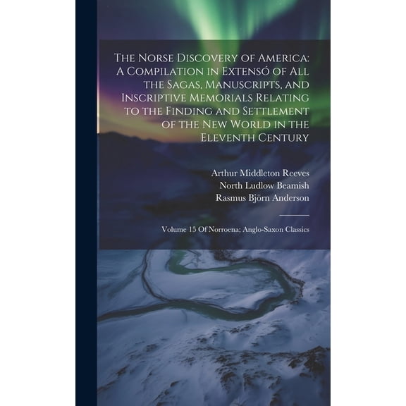 The Norse Discovery of America (Hardcover)