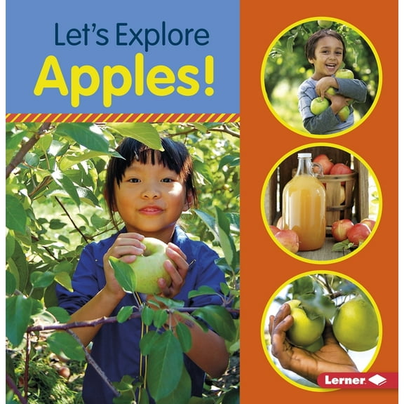 Food Field Trips: Let's Explore Apples! (Paperback)