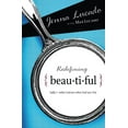 thumbnail image 2 of Redefining Beautiful: What God Sees When God Sees You, (Paperback), 2 of 2
