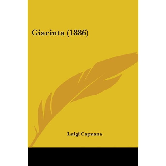 Giacinta (1886) (Paperback)
