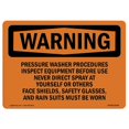 thumbnail image 1 of SignMission OS-WS-A-1218-L-12344 12 x 18 in. OSHA Warning Sign - Pressure Washer Procedures Inspect Equipment, 1 of 1