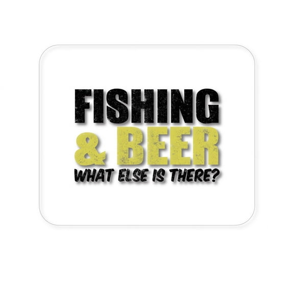 DistinctInk Mouse Pad - 1/4" Foam Rubber - Fishing & Beer. What Else is There?
