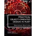thumbnail image 1 of Pre-Owned Practical Object-Oriented Design: An Agile Primer Using Ruby, (Paperback), 1 of 1