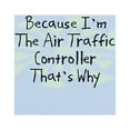 thumbnail image 2 of CafePress - Because Air Traffic Controller Infant Bodysuit - Baby Light Bodysuit, Size Newborn - 24 Months, 2 of 4