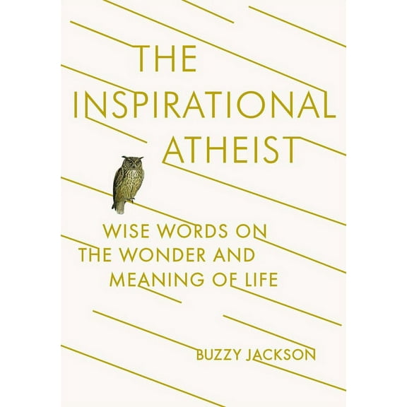 The Inspirational Atheist, (Paperback)