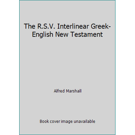 Pre-Owned The R.S.V. Interlinear Greek-English New Testament (Hardcover) 0851501052 9780851501055