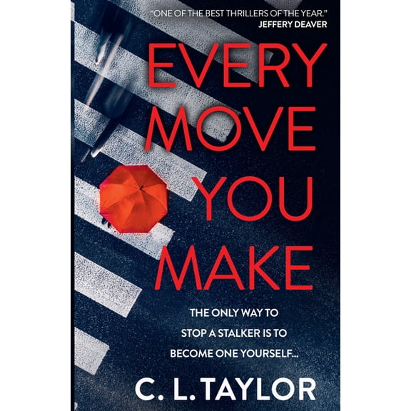 Every Move You Make, (Paperback)