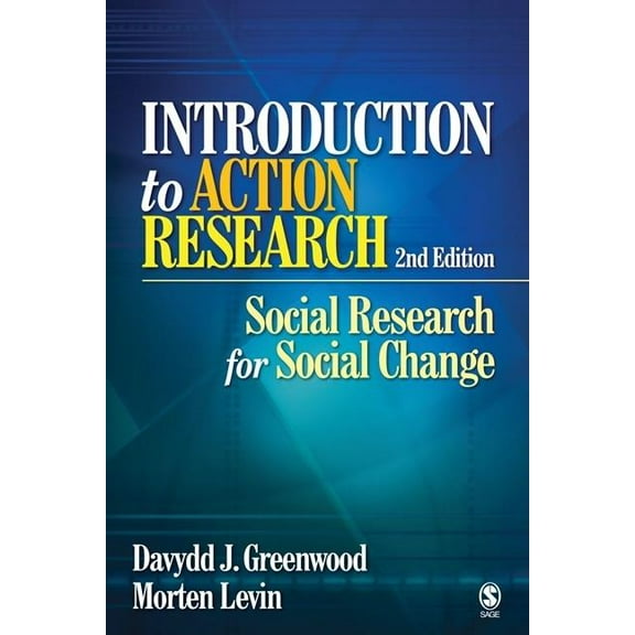 Introduction to Action Research: Social Research for Social Change, (Paperback)
