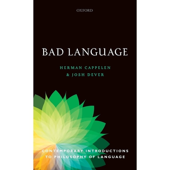 Contemporary Introductions to Philosophy Bad Language, (Hardcover)