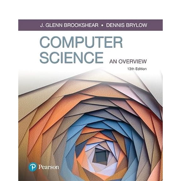 Pre-Owned Computer Science: An Overview (What's New in Computer Science), 9780134875460, 013487546X, Paperback, 13 edition