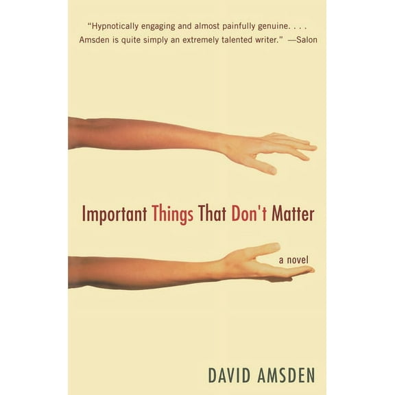 Important Things That Don't Matter, (Paperback)