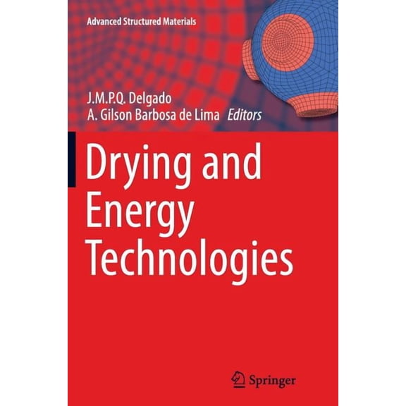 Advanced Structured Materials Drying and Energy Technologies, Book 63, (Paperback)