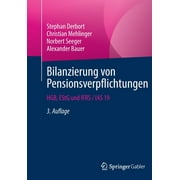 Bilanzierung Von Pensionsverpflichtungen: Hgb, Estg Und Ifrs / IAS 19 (Paperback)