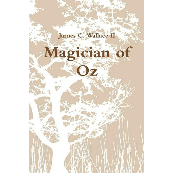 Magician of Oz, (Paperback)