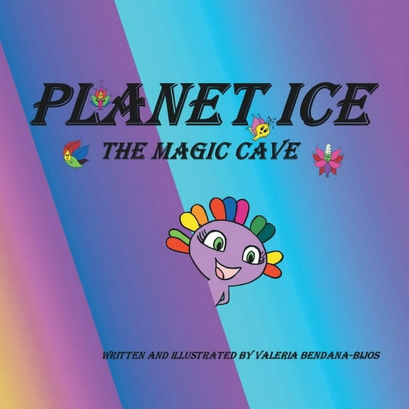 Planet Ice: The Magic Cave, (Paperback)