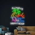 thumbnail image 3 of Handmadetneonsign Always Happy Hour Neon Sign, Tropical Island Neon Led Art Decor, Holiday Wall Decor, 3 of 5
