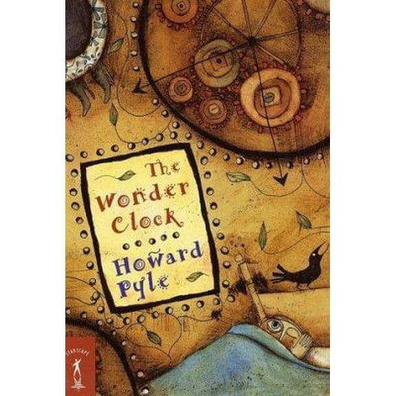 Pre-Owned The Wonder Clock (Unknown) 0765342669 9780765342669