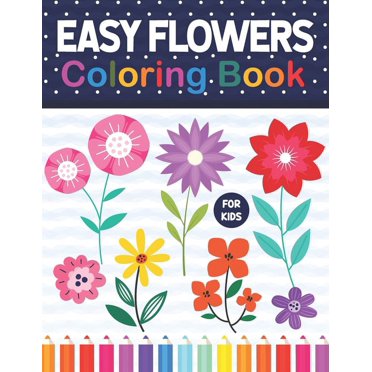 Flower Coloring Book for Kids: A Flower Kids Coloring Book, Beautiful ...