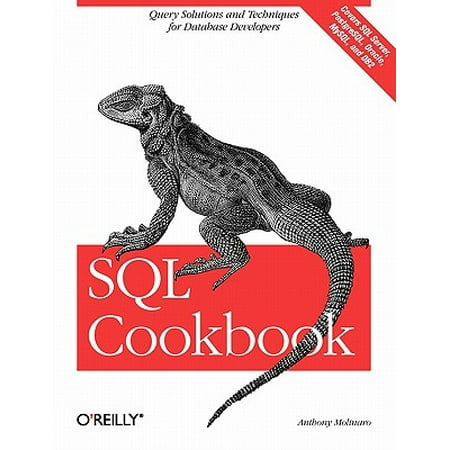 SQL Cookbook : Query Solutions and Techniques for Database