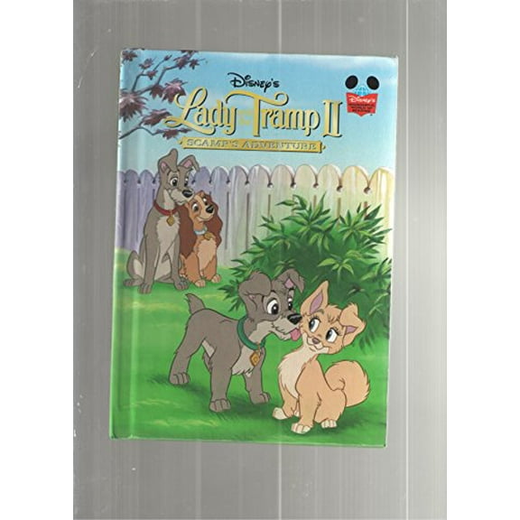 Pre-Owned Lady and Tramp II: Scamp's Adventure (Disneys Wonderful World of Reading) (Hardcover) 0717267466 9780717267460