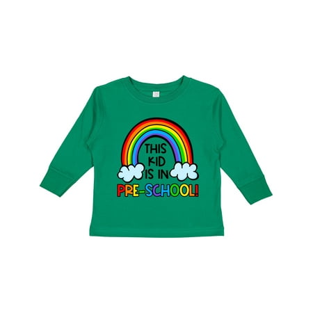 

Inktastic This Kid is in Pre-School Cute Rainbow and Clouds Gift Toddler Boy or Toddler Girl Long Sleeve T-Shirt