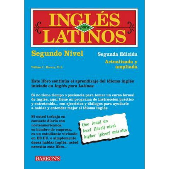 Pre-Owned Ingles Para Latinos, Nivel Dos (Paperback) 0764141074 9780764141072