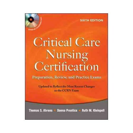 Critical Care Nursing Certification Preparation Review