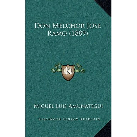 - Don Melchor Jose Ramo (1889)