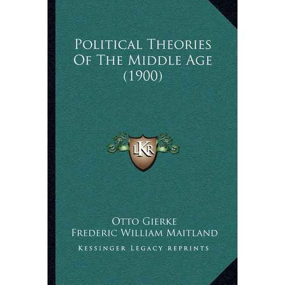 Political Theories Of The Middle Age (1900) (Paperback)