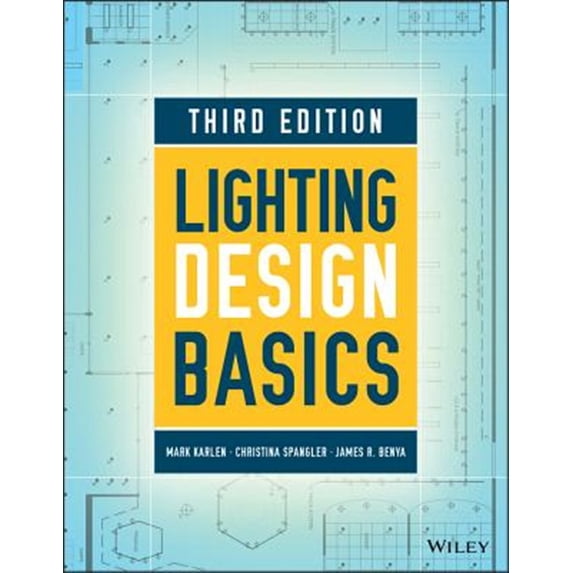Pre-Owned Lighting Design Basics (Paperback) 1119312272 9781119312277
