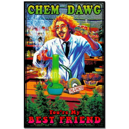 Chem Dawg Youre My Best Friend Music Blacklight Poster 24x36