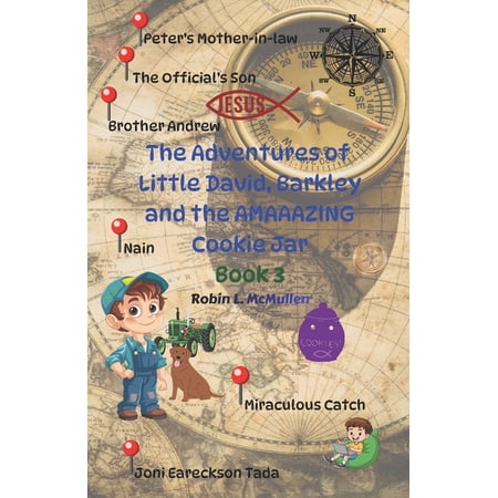 The Adventures of Little David Barkley The Adventures of Little David Barkley and the Amazing Cookie Jar Book 3 Book 3 (Paperback)