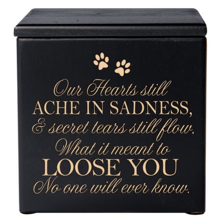 - Pet Cremation Urn - Our Hearts Still Ache in Sadness & Secret Tears Still Flow - Small (Black)