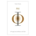 thumbnail image 1 of Pre-Owned Phi: A Voyage from the Brain to the Soul (Hardcover) 030790721X 9780307907219, 1 of 1