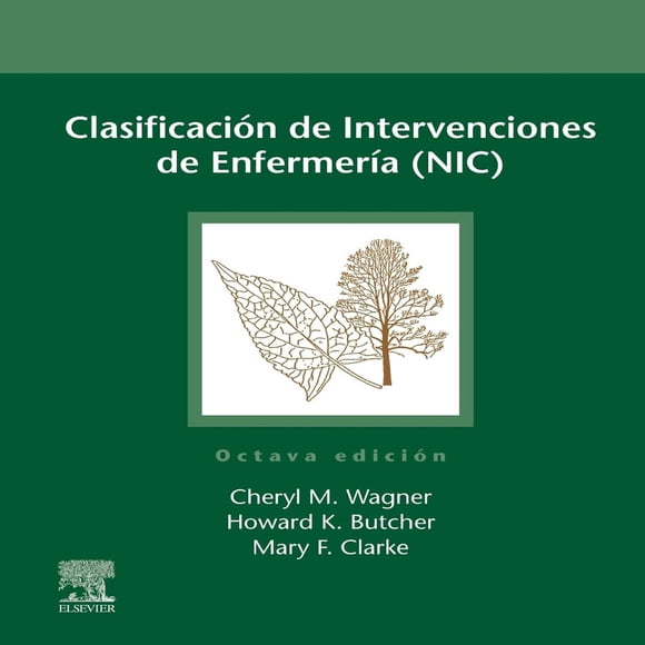 Clasificación de Intervenciones de Enfermería (NIC) (8a Ed.) Blanco