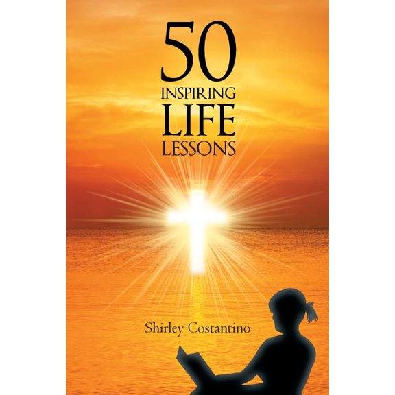 50 Inspiring Life Lessons, (Paperback)