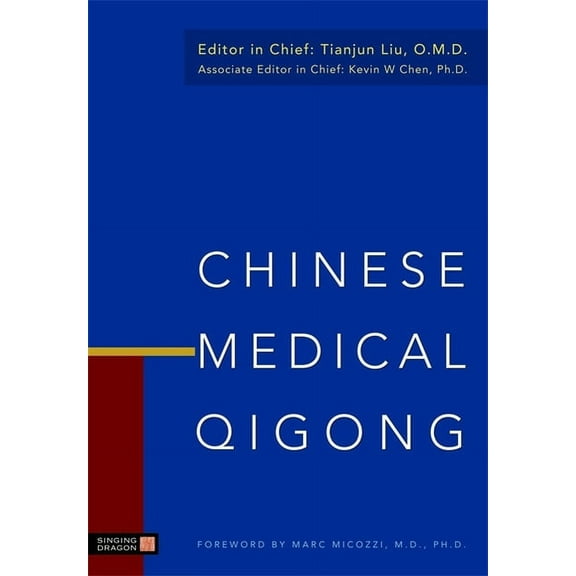 Chinese Medical Qigong, (Hardcover)
