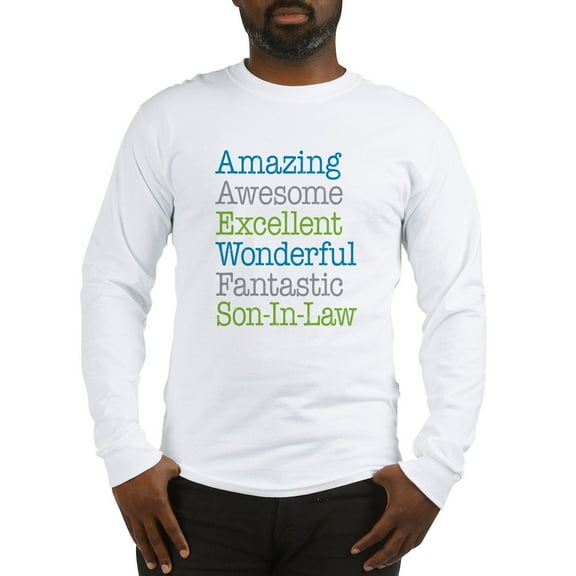 CafePress - Son In Law Amazing Fantastic Long Sleeve T Shirt - Unisex Cotton Long Sleeve T-Shirt