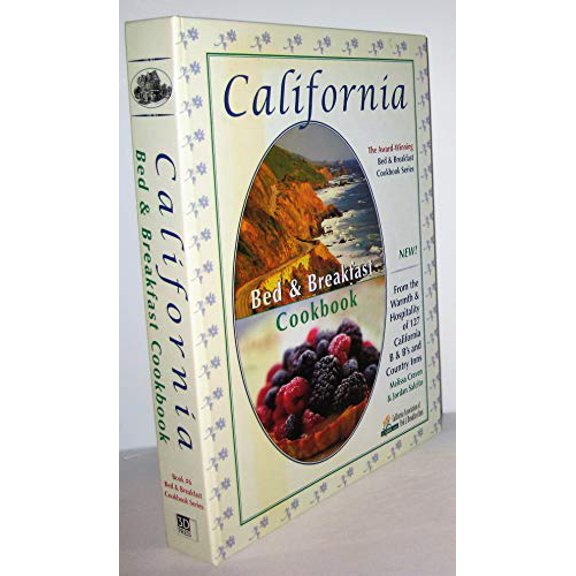 Pre-Owned California Bed & Breakfast Cookbook (Hardcover) 1889593117 9781889593111