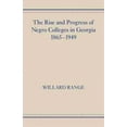 thumbnail image 2 of The Rise and Progress of Negro Colleges in Georgia, 1865-1949, 2 of 2