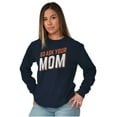 thumbnail image 3 of Go Ask Your Mom Funny Best Mother Women's Long Sleeve T Shirt Brisco Brands S, 3 of 6