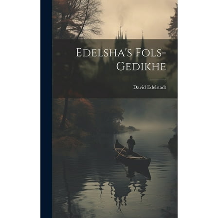 Edelsha's Fols-gedikhe (Hardcover)