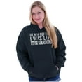 thumbnail image 3 of In My Defense I Was Left Unsupervised Hoodie Sweatshirt Women Men Brisco Brands L, 3 of 6