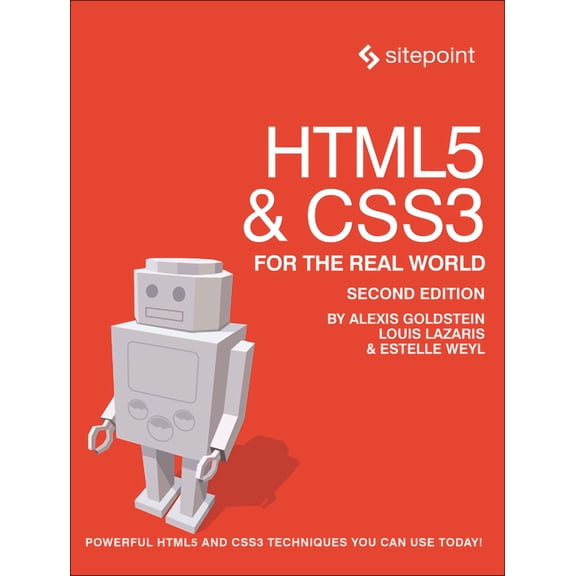 Html5 & Css3 for the Real World: Powerful Html5 and Css3 Techniques You Can Use Today!, (Paperback)