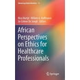 thumbnail image 1 of African Perspectives on Ethics for Healthcare Professionals (Advancing Global Bioethics), 1 of 4