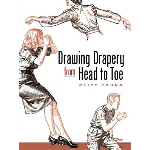 Pre-Owned Drawing Drapery from Head to Toe (Dover Art Instruction) Paperback