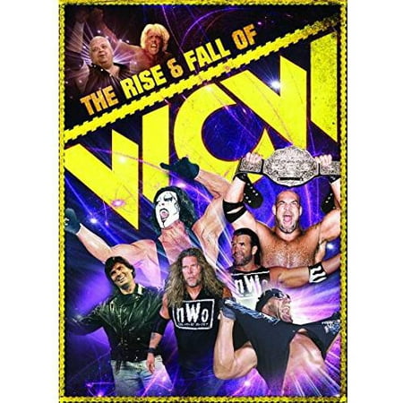 WWE: The Rise And Fall Of WCW