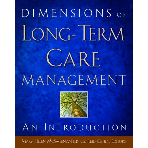 Pre-Owned Dimensions of Long-Term Care Management: An Introduction (Paperback) 1567933831 9781567933833