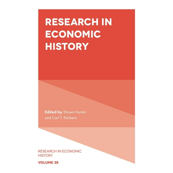 Research in Economic History Research in Economic History, Book 38, (Hardcover)