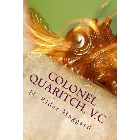 Colonel Quaritch V.C (Paperback)